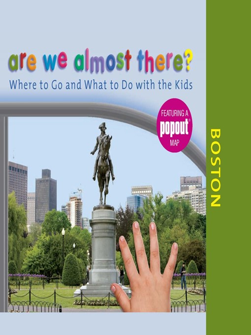 Title details for Are We Almost There? Boston by Globe Pequot - Wait list